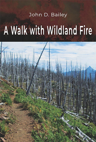 A Walk with Wildland FIre book cover